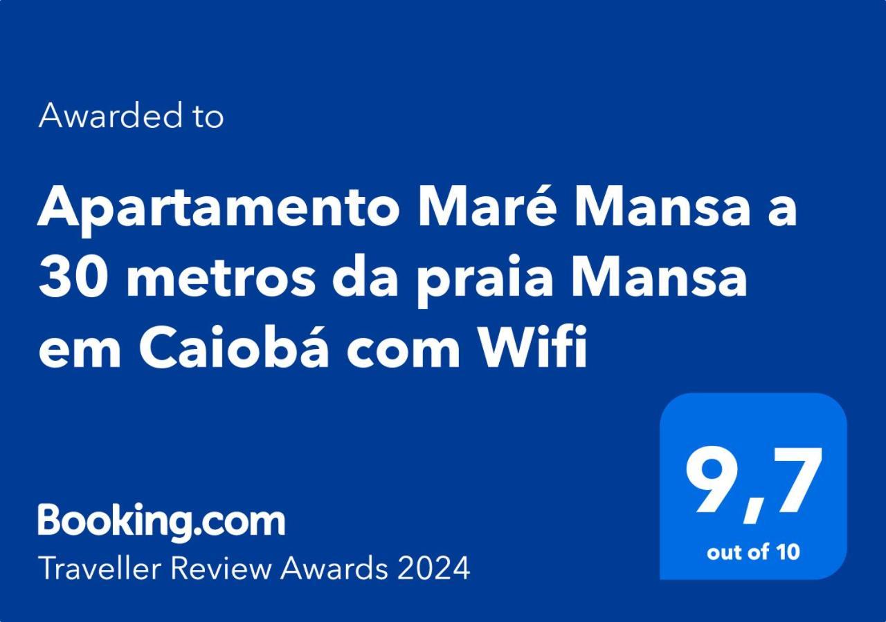 Apartamento Mare Mansa A 30 Metros Da Praia Mansa Em Caioba Com Wifi Apartment มาติญอส ภายนอก รูปภาพ